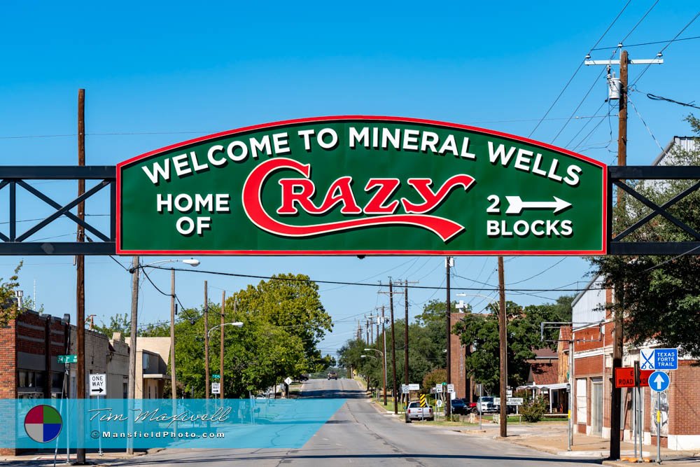 Home Of Crazy! Mineral Wells, Texas